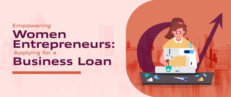 Empowering Women Entrepreneurs: Applying for a Business Loan